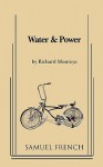 Water & Power - Richard Montoya