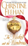 The Wicked and the Wondrous - Christine Feehan