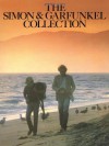 The Simon and Garfunkel Collection ( Piano/ Vocal/ Chord Songbook) (Paul Simon/Simon & Garfunkel) - Paul Simon