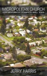 Micropolitan Church: Doing Mega-Ministry in America's Small Towns - Jerry Harris