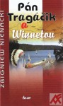 Pán Tragáčik a Winnetou - Zbigniew Nienacki