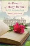 The Pursuit of Mary Bennet: A Pride and Prejudice Novel - Pamela Mingle