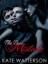 The Best Mistake - Kate Watterson