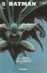 Batman - El Largo Halloween #1 - Jeph Loeb, Tim Sale, Gregory Wright, Richard Starkings