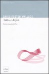 Tutto, e di più: storia compatta dell'infinito - David Foster Wallace, Fabio Paracchini, Giuseppe Strazzeri