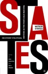 States Within States: Incipient Political Entities in the Post-Cold War Era - Ian Spears, Paul Kingston