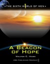 A Beacon of Hope - Walter E. Mark