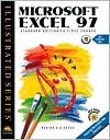 Microsoft Excel 97 - Illustrated Standard Edition: A First Course - Elizabeth Eisner Reding, Tara O'Keefe