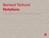 Notations: Diagrams and Sequences - Bernard Tschumi