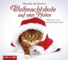 Weihnachtsbote auf vier Pfoten - Sheila Roberts, Bernd Reheuser, Ulrike Moreno