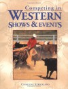 Competing in Western Shows & Events - Charlene Strickland