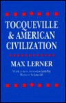 Tocqueville and American Civilization - Max Lerner