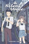 A Silent Voice 3 - Yoshitoki Oima