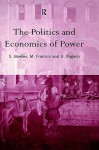 The Politics and Economics of Power - Samuel Bowles