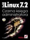 SuSE Linux 7.2 : czarna księga administratora - Tomasz. Rak