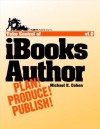 Take Control of Ibooks Author - Michael E. Cohen