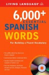 6,000+ Essential Spanish Words with CD-ROM (Essential Vocabulary) - Living Language