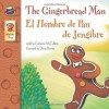 The Gingerbread Man; El Hombre de Pan de Jengibre - Catherine McCafferty, Doug Bowles