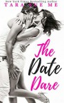 The Date Dare - Tara Sue Me