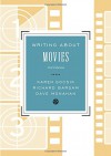 Writing About Movies (Third Edition) - Karen Gocsik, Dave Monahan, Richard Barsam