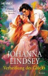 Verheißung des Glücks - Johanna Lindsey, Usch Pilz