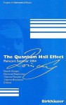 The Quantum Hall Effect: Poincare Seminar 2004 - Benoît Douçot, Vincent Rivasseau