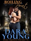 Boiling Point (Aegis, Book 1) - Dara Young