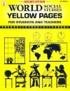 World Social Studies Yellow Pages: For Students and Teachers - Incentive Publications