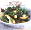 Salads: Fresh And Flavorful Recipes All Year Round - Elsa Petersen-Schepelern