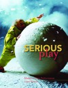 Serious Play: Modern Clown Performance - Louise Peacock