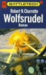 Wolfsrudel (Battletech, #16) - Robert N. Charrette