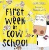 First Week at Cow School - Andy Cutbill, Russell Ayto