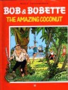 Amazing Coconut (Bob & Bobette) - Paul Geerts