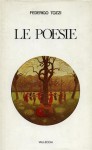 Poesie - Federigo Tozzi, Glauco Tozzi