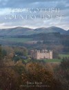 The Scottish Country House - James Knox, James Fennell