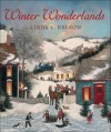 Winter Wonderlands - Linda L. Nelson