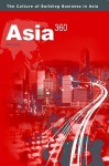 Asia 360: The Culture of Building Business in Asia - Phil Kelly