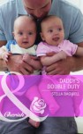 Daddy's Double Duty - Stella Bagwell