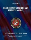 Health Services Training and Readiness Manual - Department Of The Navy