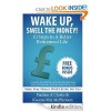 Wake Up and Smell the Money: 10 Steps To A Better Retirement Life (A Successful And Better Life Series) - Pauline Clarke