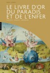 Le livre d'or du paradis et de l'enfer - Rosa Giorgi, Dominique Férault