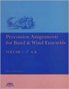 Percussion Assignments for Band and Wind Ensemble: Volume 1 - Russ Girsberger