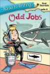 Odd Jobs (Road to Writing) - Sarah Willson, Dave Clegg