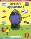 Quack's Opposites [With Magnetic Peep] - Laura Gates Galvin