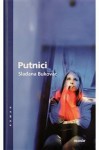 Putnici - Slađana Bukovac