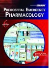 Prehospital Emergency Pharmacology (6th Edition) - Bryan E. Bledsoe