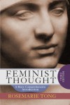 Feminist Thought: A More Comprehensive Introduction - Rosemarie Tong