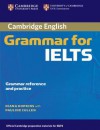 Cambridge Grammar for IELTS without Answers - Diana Hopkins