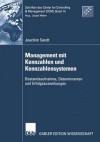 Management Mit Kennzahlen Und Kennzahlensystemen: Bestandsaufnahme, Determinanten Und Erfolgsauswirkungen - Joachim Sandt