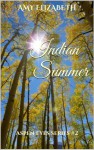 Indian Summer (Aspen Eyes Book 2) - Amy Elizabeth